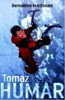 PŘIPOMENUTÍ: 18. 2. 1969 se v Lublani narodil Tomaž Humar 