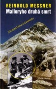 R. Messner: Malloryho druhá smrt